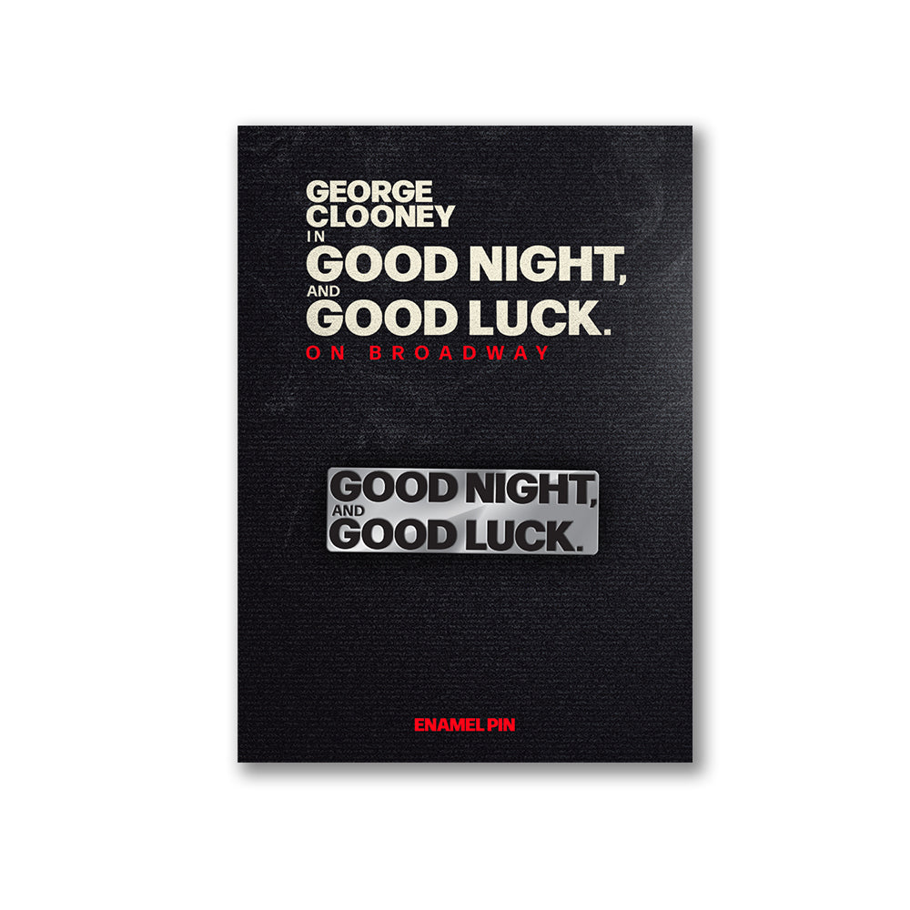 Good Night and Good Luck Logo Pin