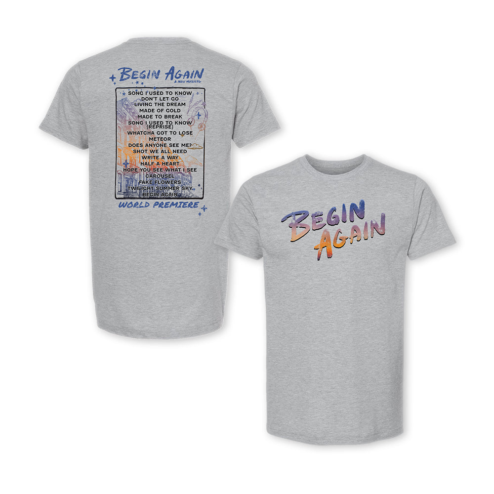 Begin Again: A New Musical Song List Tee