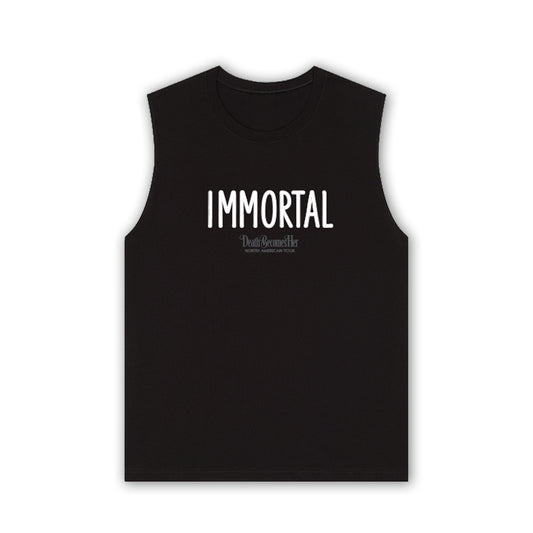 Death Becomes Her Unisex Immortal Tank