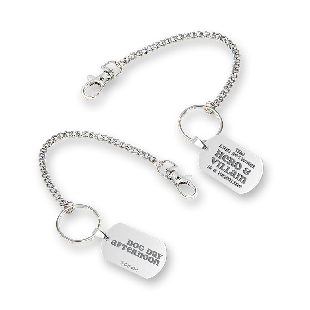 Dog Day Afternoon Dog Tag Keychain