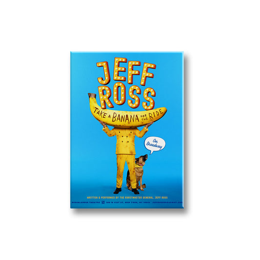 Jeff Ross: Take A Banana For The Ride Logo Magnet