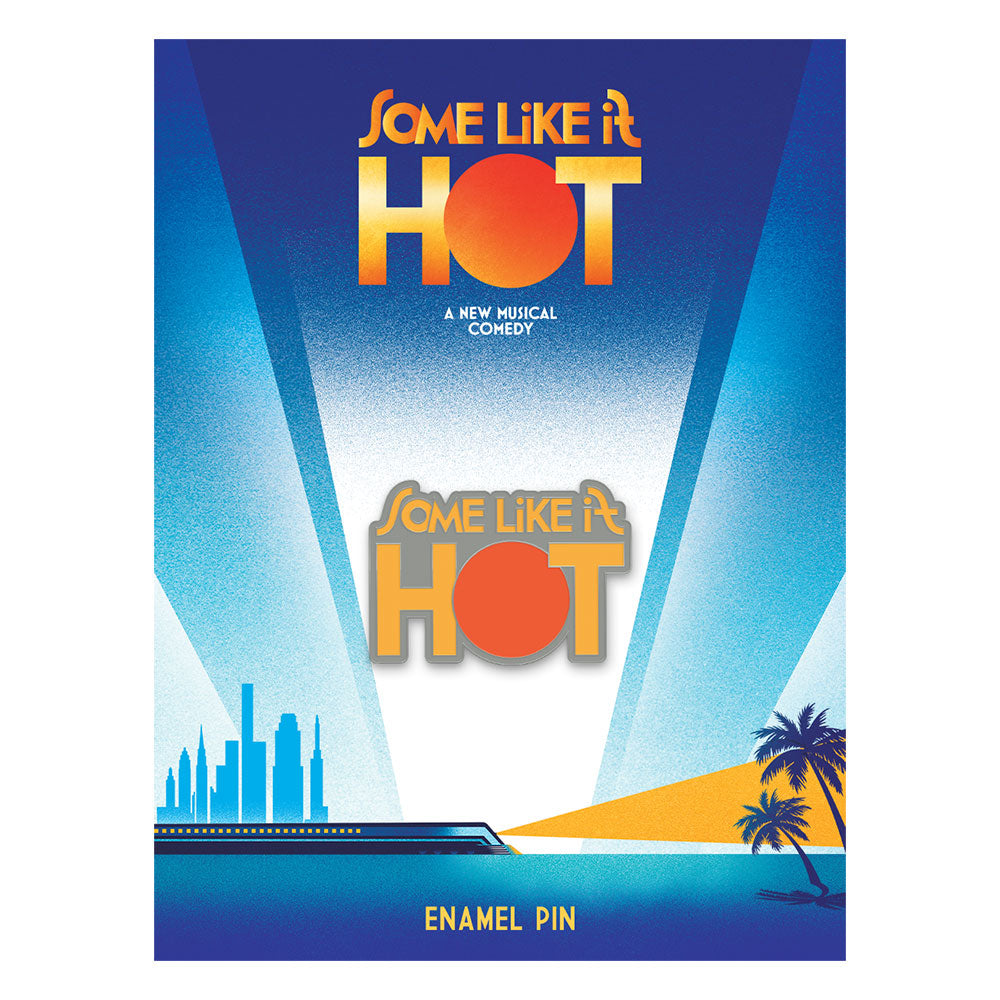 Some Like It Hot Logo Enamel Pin