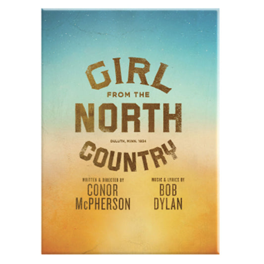 Girl From the North Country Tour Logo Magnet